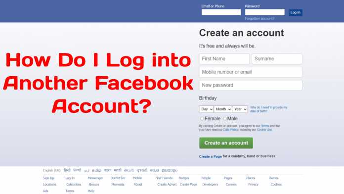How Do I Log into Another Facebook Account?