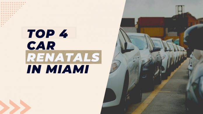 top four car rental companies in miami