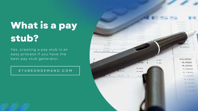 WHAT IS A PAY STUB - StubsonDemand