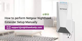 Didactic Guide to Perform Netgear Nighthawk Extender Setup
