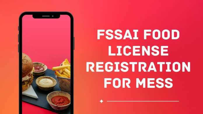 FSSAI Food License Registration for Mess