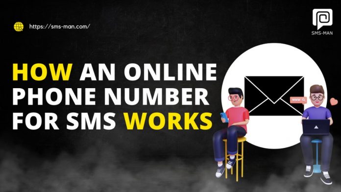 How An Online Phone Number For SMS Works