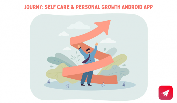 Journy: Self Care & Personal Growth Android App