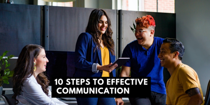 10 Steps To Effective Communication