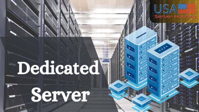 Dedicated Server