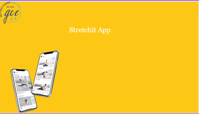 stretchit app