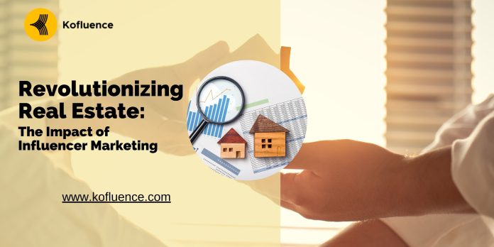 Real estate influencer marketing