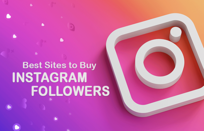 Best Sites to Buy Instagram Followers