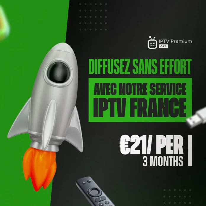 Comment installer et configurer IPTV Premium OTT sur vos appareils