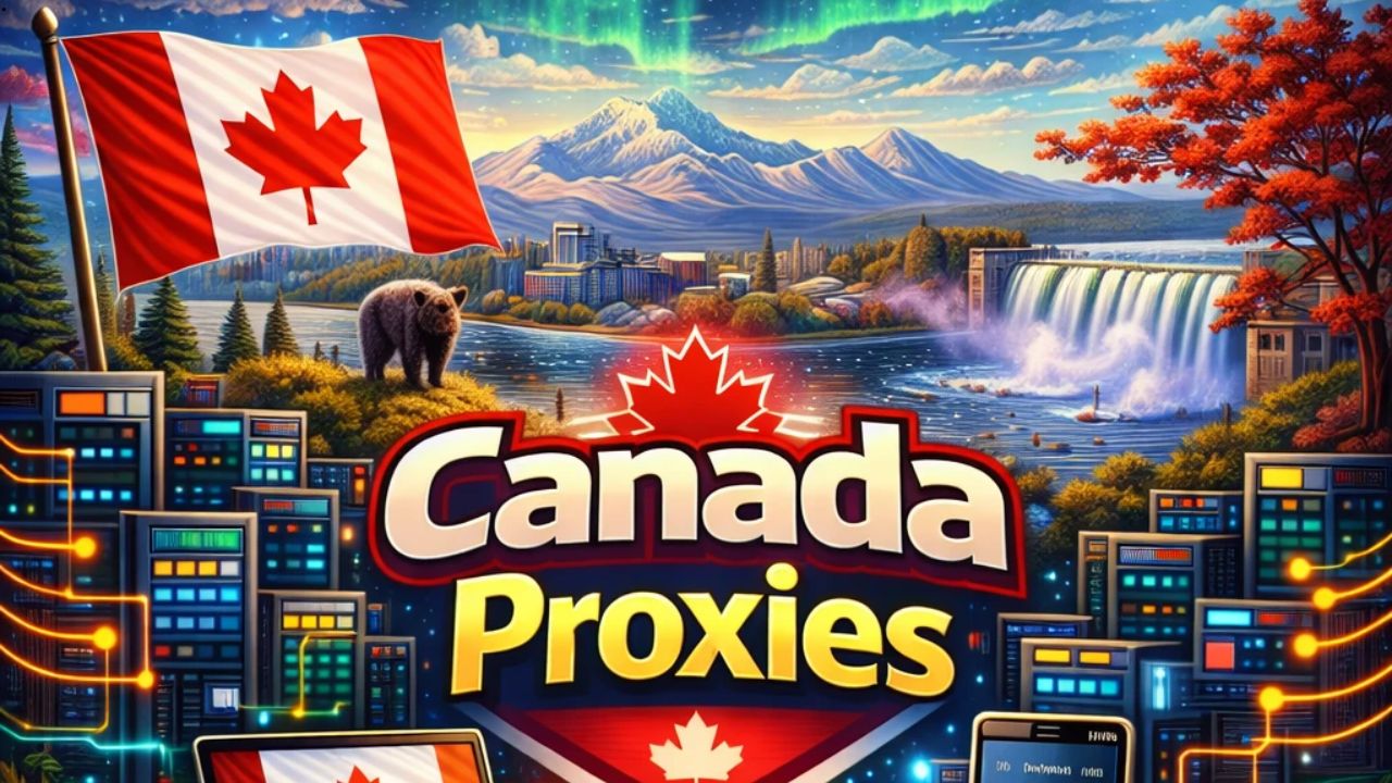 How to Get Canadian Proxies Free and Paid Options for Professional Tasks